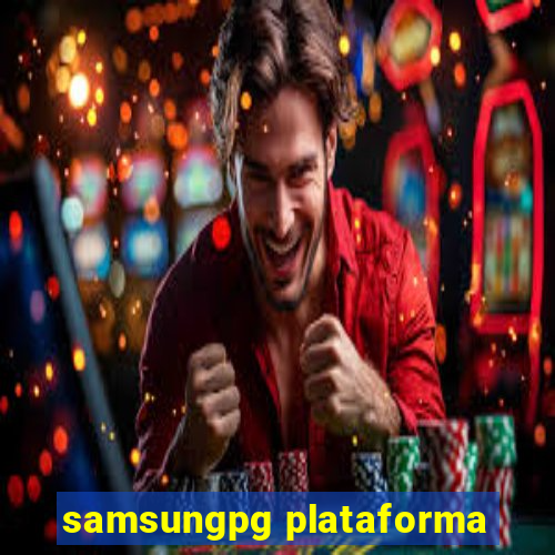 samsungpg plataforma